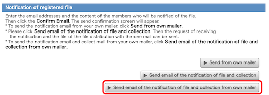 Send email of the notification of file and collection from own mailer button